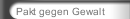 Pakt gegen Gewalt
