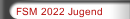 FSM 2022 Jugend